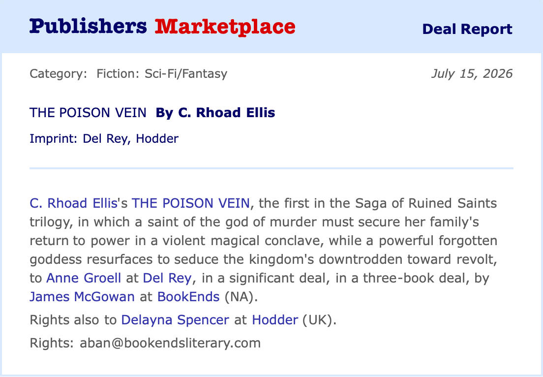The PM announcement for the sale of my debut fantasy trilogy, the first book in the series titled THE POISON VEIN